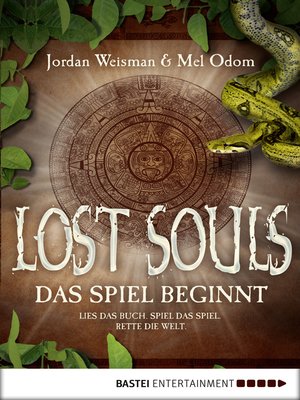 cover image of Lost Souls--Das Spiel beginnt